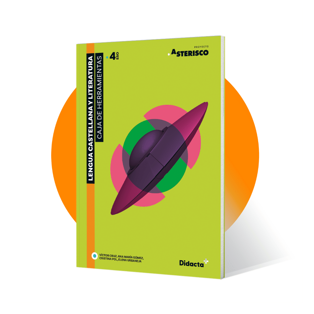 Asterisco 4. Caja de herramientas. Lengua Castellana y Literatura 4.º ESO