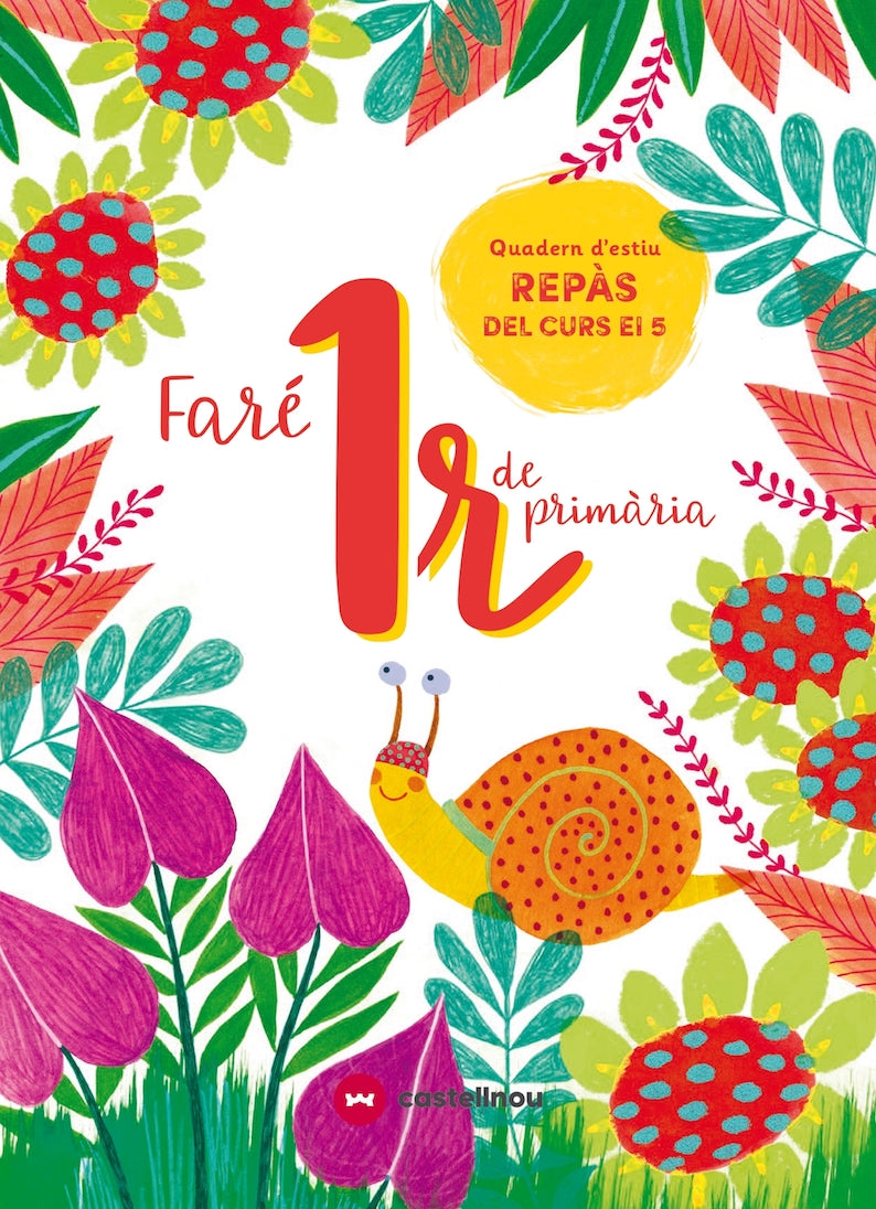 FARÉ 1r DE PRIMÀRIA. QUADERN D'ESTIU