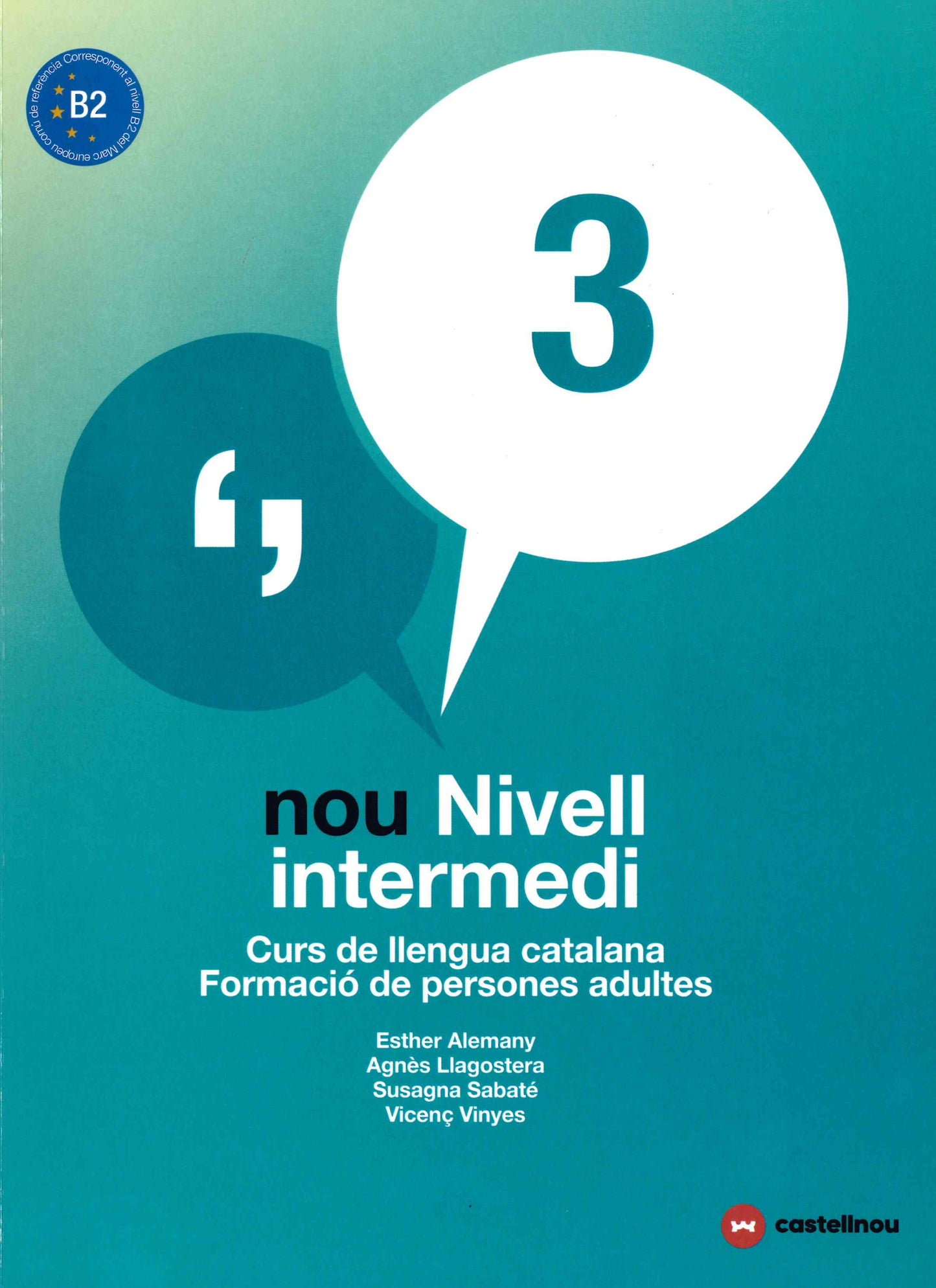 FORMAT DIGITAL. NIVELL B2. NOU NIVELL INTERMEDI 3