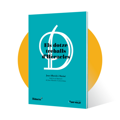 Els dotze treballs d'Hèracles. Llengua Catalana i Literatura per a 1r d'ESO
