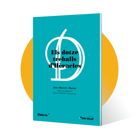 Els dotze treballs d'Hèracles. Llengua Catalana i Literatura per a 1r d'ESO