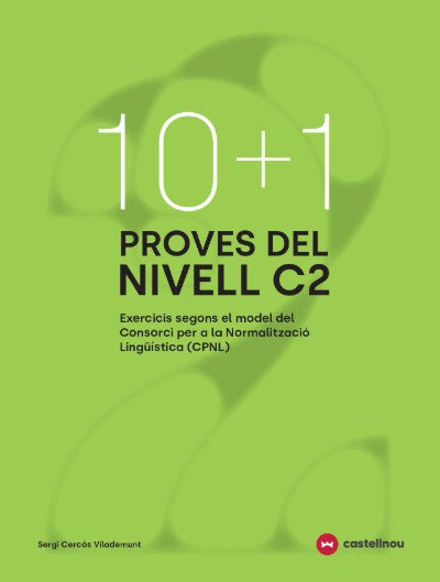 10+1 Proves del nivell C2 segons el model de CPNL