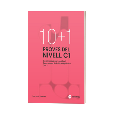 10+1 Proves del nivell C1 segons el model de DPL