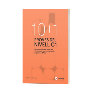 10+1 Proves del nivell C1 segons el model de CPNL