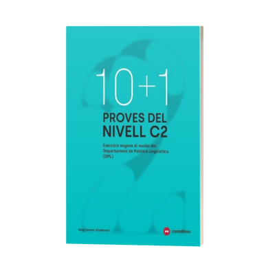 10+1 Proves del nivell C2 segons el model de DPL