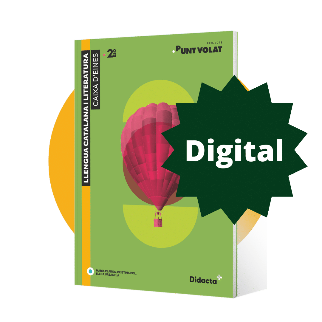 Format digital. Punt volat 2. Caixa d’eines. Llengua Catalana i Literatura per a 2n ESO
