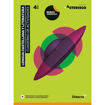 Asterisco 4. Cuaderno de actividades. Lengua Castellana y Literatura 4.º ESO