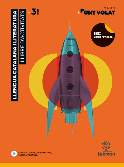 Punt Volat 3. Llibre d'activitats. Llengua Catalana i Literatura per a 3r d'ESO