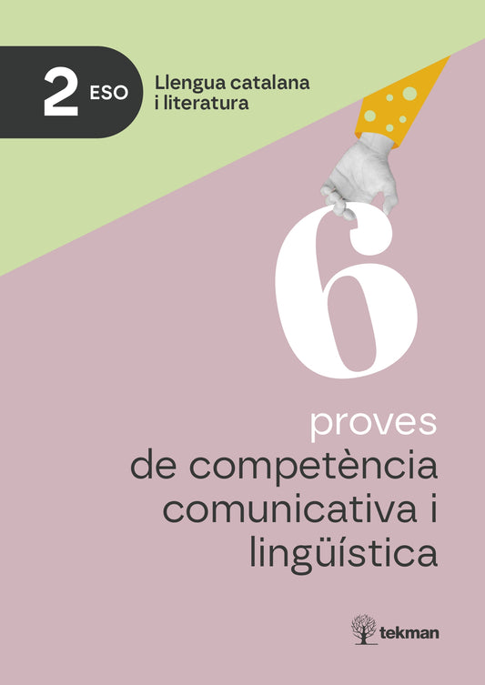 6 proves de competència comunicativa i lingüística. 2n ESO