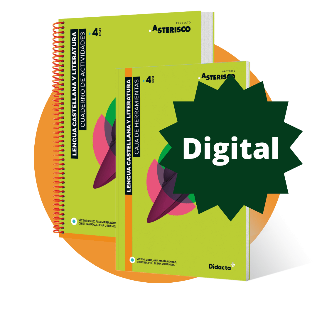 Formato digital. Asterisco 4. Cuaderno de actividades + Caja de herramientas. Lengua Castellana y Literatura 4.º ESO