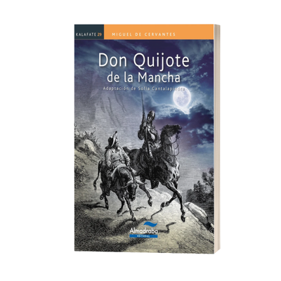 DON QUIJOTE DE LA MANCHA
