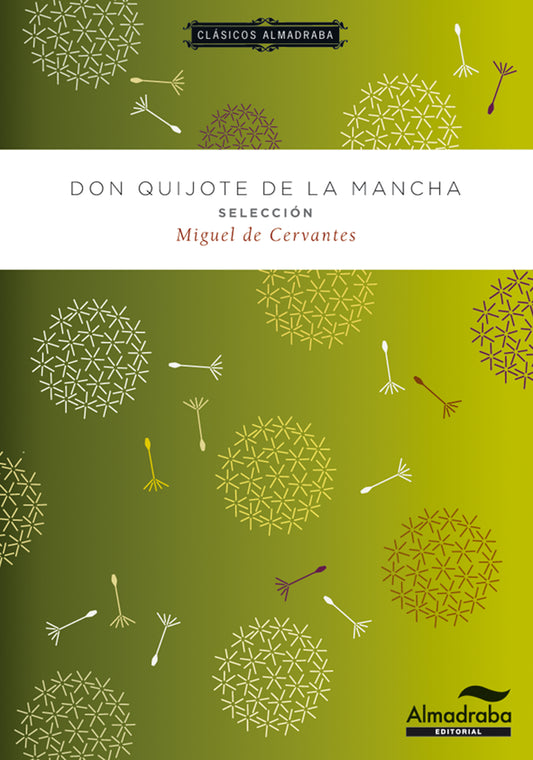 DON QUIJOTE. SELECCIÓN