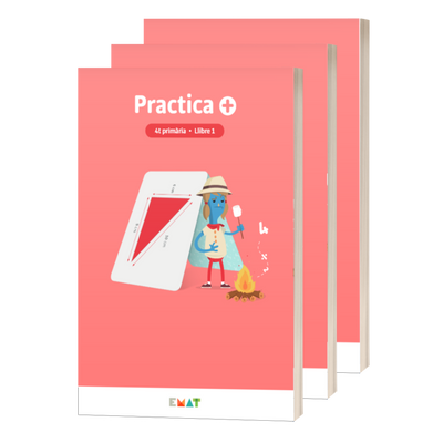 Practica +. Material d'EMAT per a Matemàtiques de 4t de primària