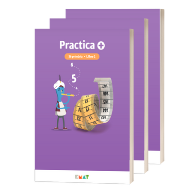 Practica +. Material d'EMAT per a Matemàtiques de 5è de primària