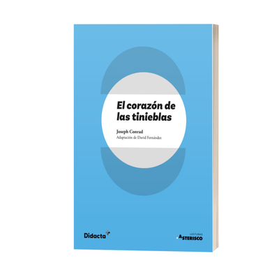 El corazón de las tinieblas. Lengua Castellana y Literatura 3.º ESO