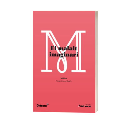 El malalt imaginari. Llengua Catalana i Literatura 3r ESO