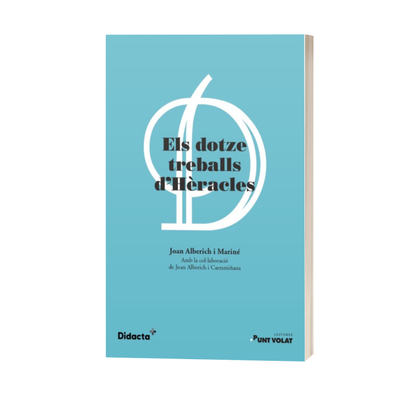 Els dotze treballs d'Hèracles. Llengua Catalana i Literatura per a 1r d'ESO