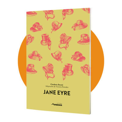 Jane Eyre. Lengua Castellana y Literatura para 4.º ESO