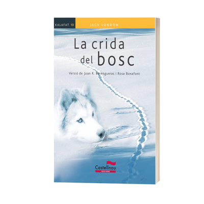 LA CRIDA DEL BOSC