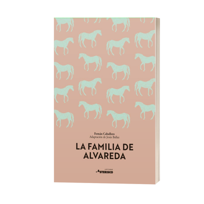 La familia de Alvareda. Lengua Castellana y Literatura para 2.º de ESO