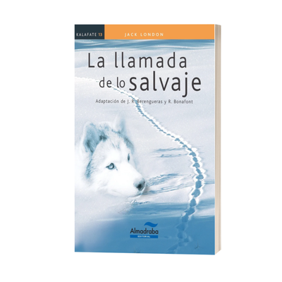 LA LLAMADA DE LO SALVAJE