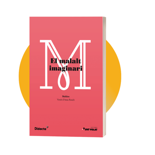 El malalt imaginari. Llengua Catalana i Literatura 3r ESO