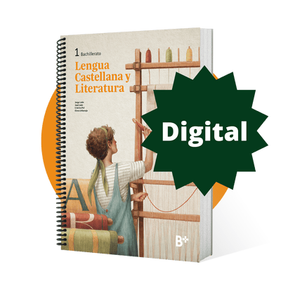 Formato digital. B+: Lengua Castellana y Literatura 1. Material para 1.º de Bachillerato