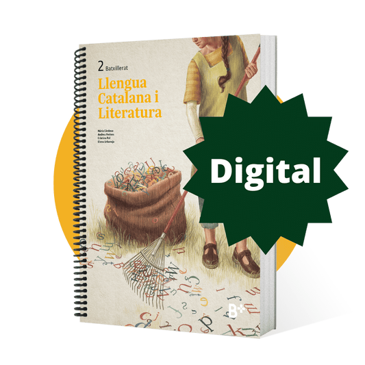 Format digital. B+: Llengua Catalana i Literatura 2. Material per a 2n de Batxillerat