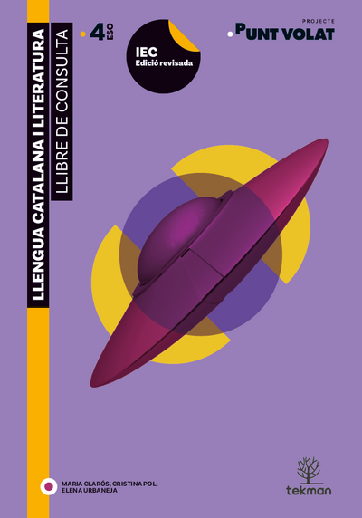 Punt volat 4. Llibre de consulta. Llengua Catalana i Literatura per a 4t ESO