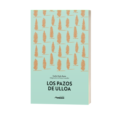 Los pazos de Ulloa. Lengua Castellana y Literatura para 4.º de eso