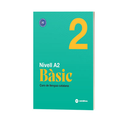 Nivell A2. Bàsic 2