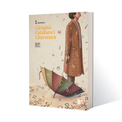 B+: Llengua Catalana i Literatura 1. Material per a 1r de Batxillerat