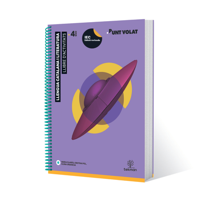 Punt Volat 4. Llibre d’activitats. Llengua Catalana i Literatura per a 4t ESO