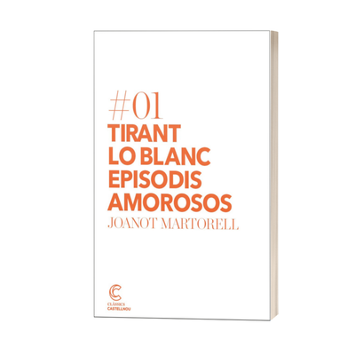 TIRANT LO BLANC: EPISODIS AMOROSOS