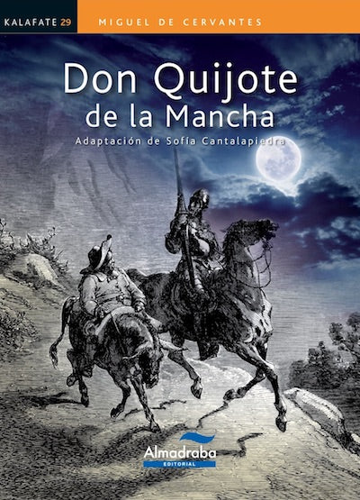 DON QUIJOTE DE LA MANCHA