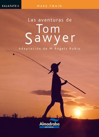 LAS AVENTURAS DE TOM SAWYER
