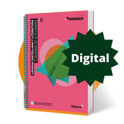Formato digital. Asterisco 1. Cuaderno de actividades interactivo. Lengua Castellana y Literatura 1.º ESO