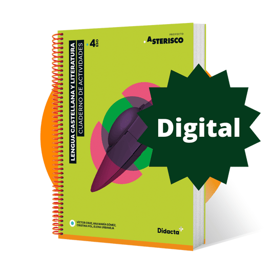 Formato digital. Asterisco 4. Cuaderno de actividades interactivo. Lengua Castellana y Literatura 4.º ESO