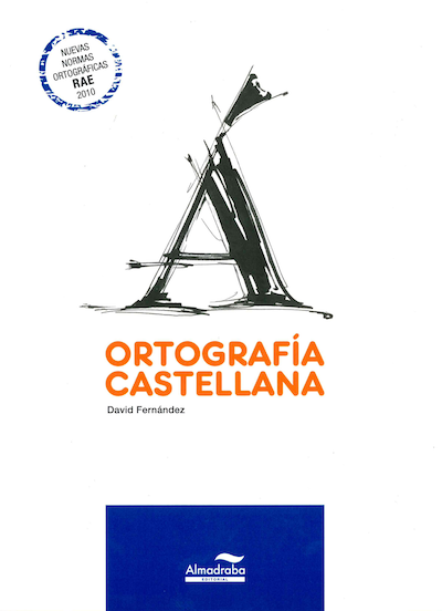 ORTOGRAFÍA CASTELLANA