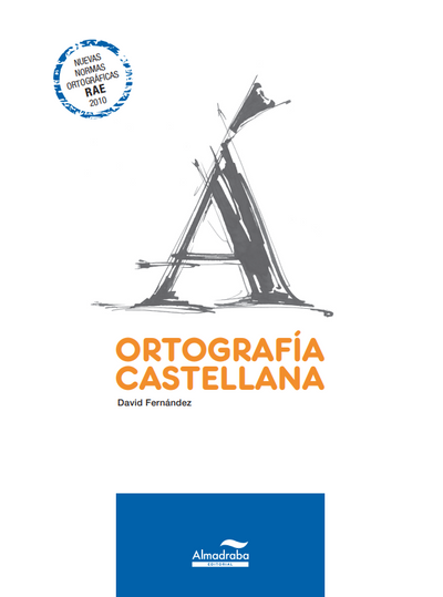 ORTOGRAFÍA CASTELLANA