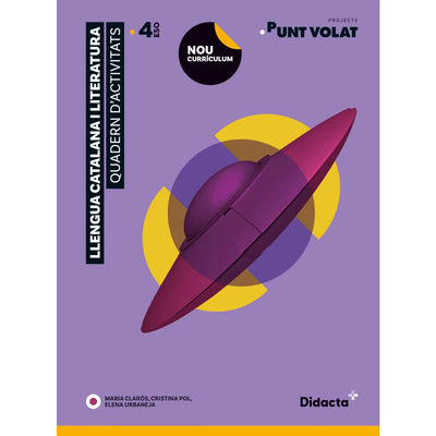 Punt Volat 4. Quadern d’activitats. Llengua Catalana i Literatura per a 4t ESO